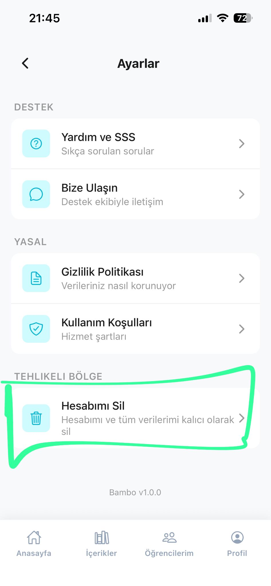 Bambo ayarlar ekranında Hesabımı Sil seçeneği
